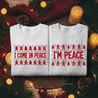Embroidered Matching Couples Sweatshirt I Come In Peace Christmas Matching Sweatshirt Funny Married Couple Holiday Gift