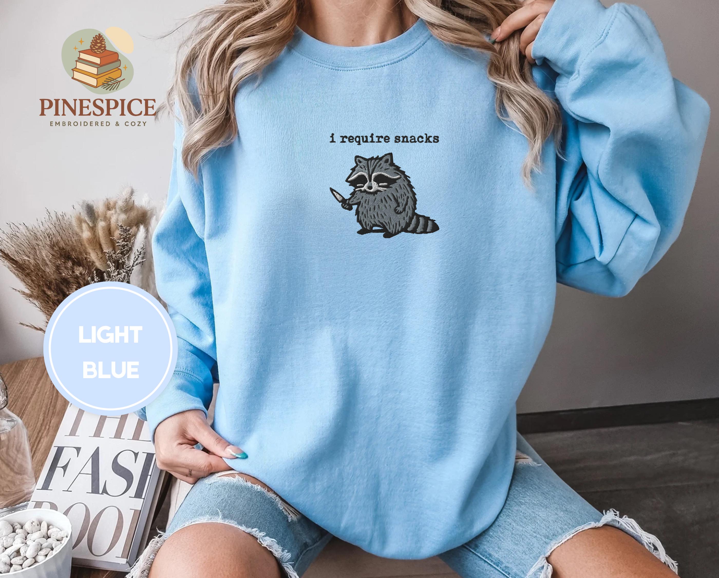 I require snacks sweatshirt, feral embroidered raccoon sweater, funny cozy gildan 18000, funny unhinged gift, embroidered animal sweatshirt
