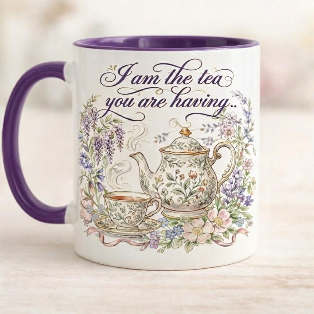 I Am The Tea You Will Be Having Mug, Bookish Tea Lover Gift, Romance Reader Accent Mug, BookTok Cup, Gift For Book Lover