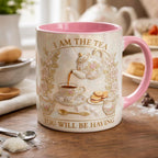 I Am The Tea You Are Having Mug, Drama Tv Series Quote Coffee Mug, Sarcastic British Humor Cup - image 2