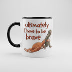 Punch Monkey Mug, Ultimately I Have to Be Brave Punchy Coffee Mugs, Funny Trendy Viral Monkey - image 3