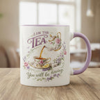 I Am The Tea You Are Having Mug, Period Drama Funny Meme Coffee Mug, Sarcastic British Humor Cup