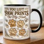 Custom Dog Mug, Personalized Dog Owner Coffee Cup, You Left Paw Prints On My Heart