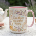 I Am The Tea You Will Be Having Mug, Faux 3D Lavender Design, 2D Flat Bookish Tea Romance Reader Gift
