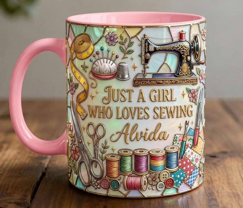 Personalized Sewing Coffee Cup, Custom Name Sewer Accent Mug, Just A Girl Who Loves Sewing Cup