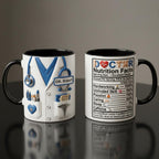 Custom Doctor Nutritional Facts Mug, Personalized Medical Gift, Mom Dad Appreciation Coffee Cup, Nurse Mugs