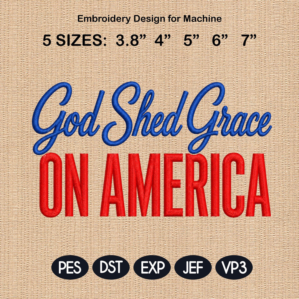 Saved By Grace Embroidery Design, Proud To Be Free, Christian Faith Machine Stitch, Patriotic God One Nation, 5 sizes, Digital Download