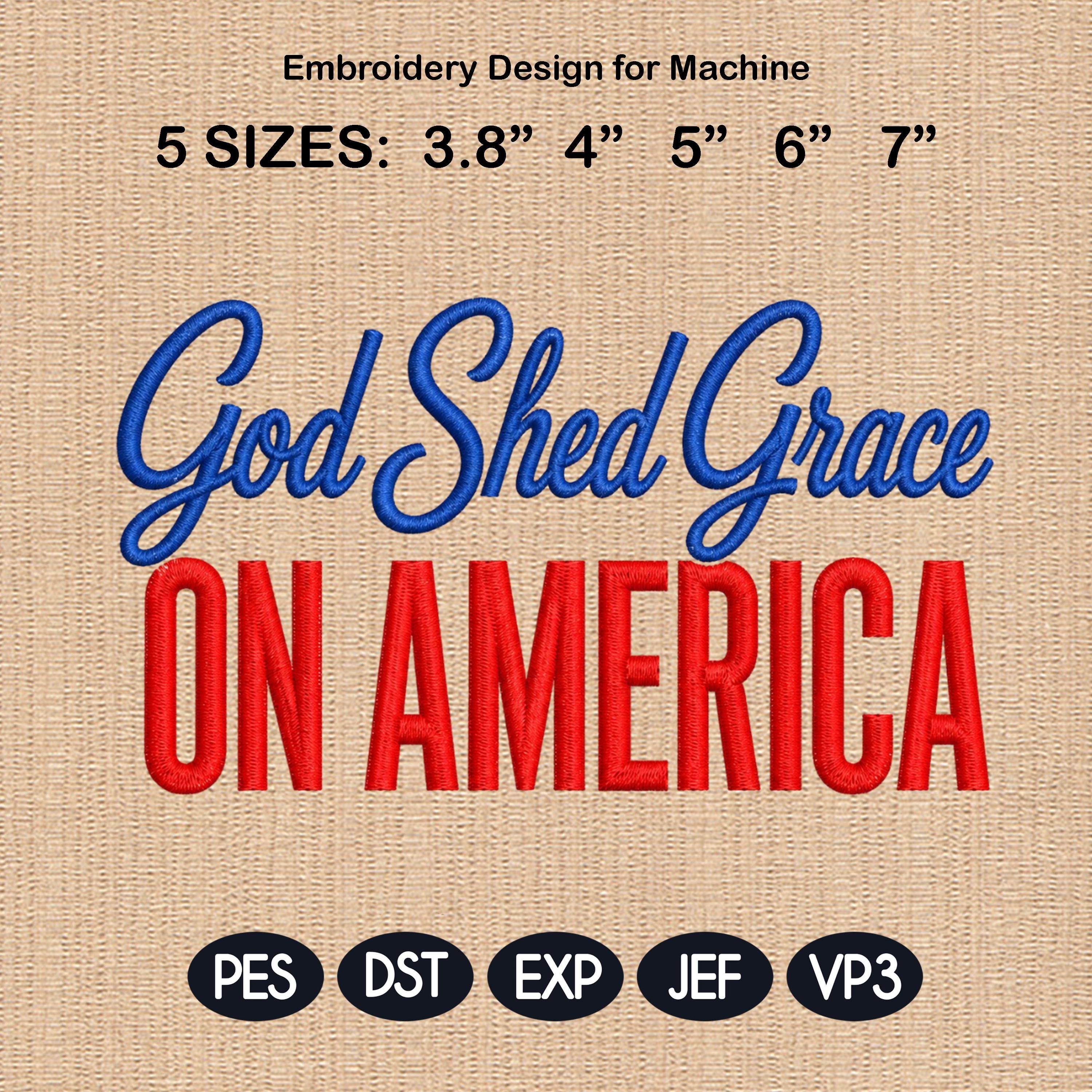 Saved By Grace Embroidery Design, Proud To Be Free, Christian Faith Machine Stitch, Patriotic God One Nation, 5 sizes, Digital Download