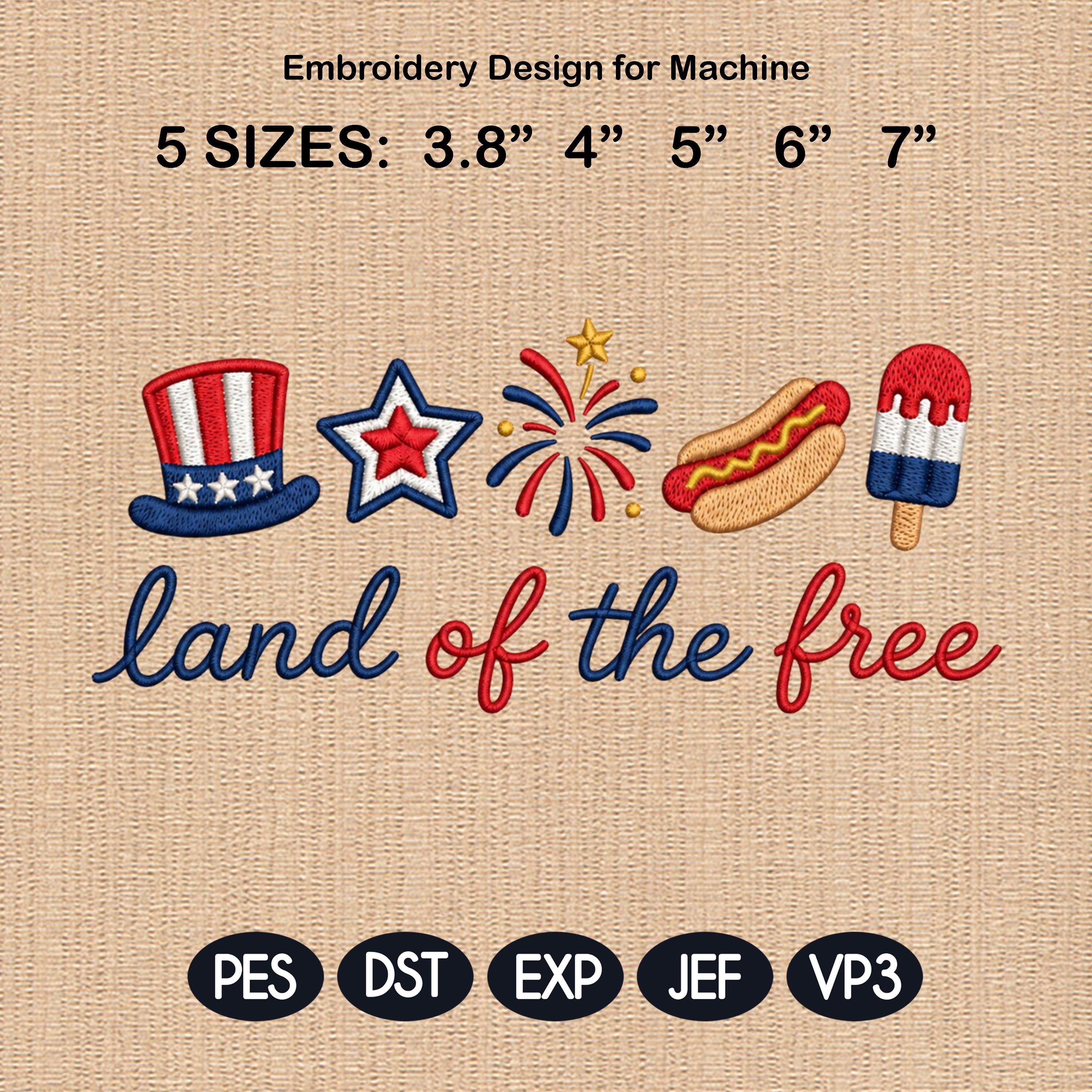 Land of the Free Embroidery File, Patriotic 4th of July Design, USA Flag Hotdog Popsicle, Machine Embroidery, 5 sizes, Digital Download