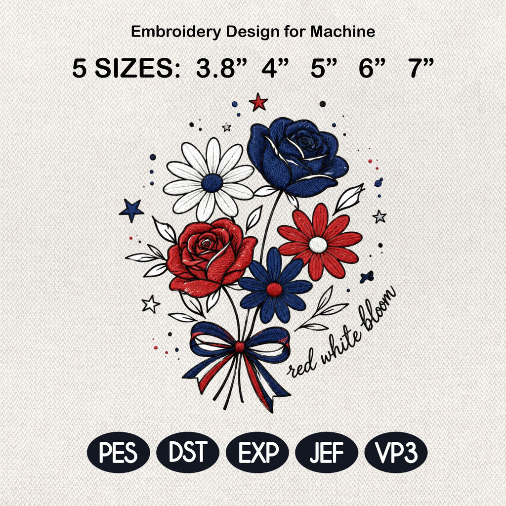 Red White Bloom Embroidery Design, Patriotic Floral Bouquet Embroidery File, USA Independence Day Flower Art, 5 Sizes, Digital Download
