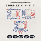 USA 250 Applique Embroidery Design, America 250 Years File, Patriotic USA 1776, 4th Of July Machine Embroidery, 5 Sizes, Digital Download