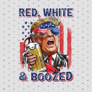 Cheers to the 4th of July: Red White and Booze PNG with Funny Trump Drinking Beer