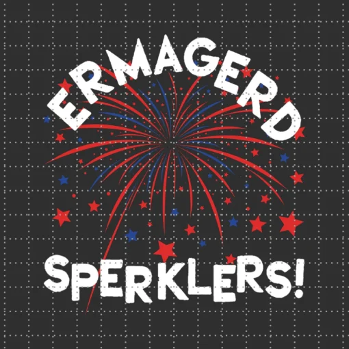 Whimsical 4th of July Sparklers: Ermahgerd Edition PNG