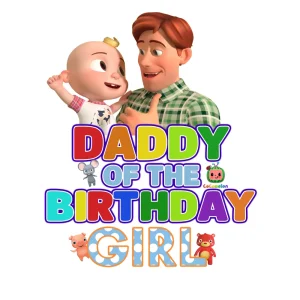 Cocomelon Daddy of the Birthday Girl Digital File