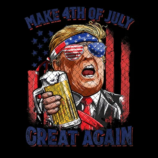 Make 4th of July Great Again Funny Trump Men Drinking Beer PNG / Independence Day / Digital PNG