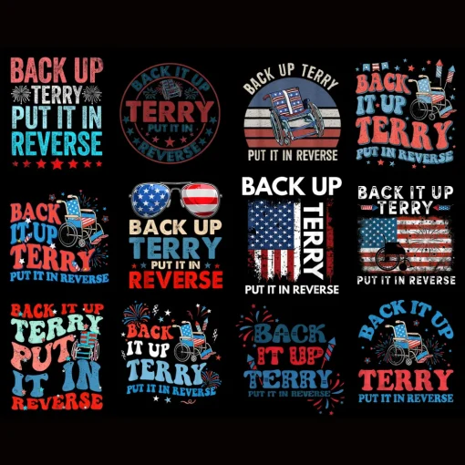 4th of July Back It Up Terry Put It in Reverse PNG Bundle