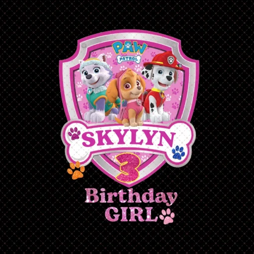 Paw Patrol Congratulations Skylyn 3rd of the Birthday Girl Digital File