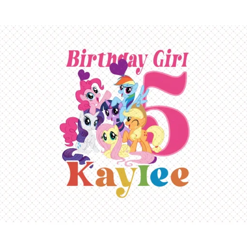 My Little Pony: Kaylee's 5th Birthday Celebrations Digital Files