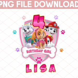 Paw Patrol Congratulations Lisa 4th of the Birthday Girl Digital File