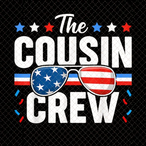 Cousin Crew 4th of July Patriotic American Family Matching