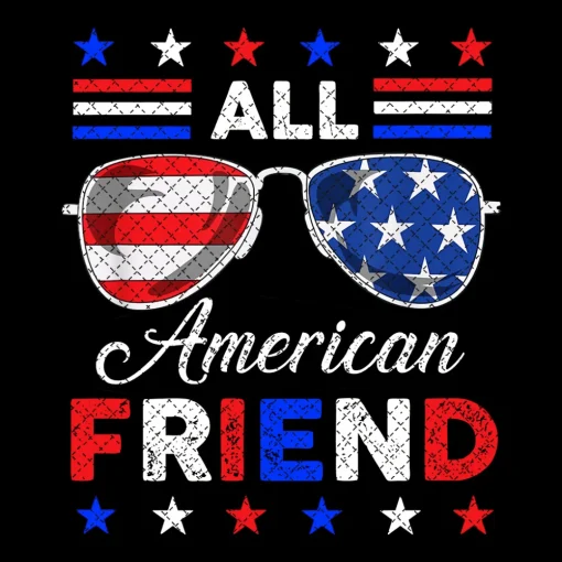 All American Friend PNG File, Sublimation Design, Digital Download, Sublimation Designs