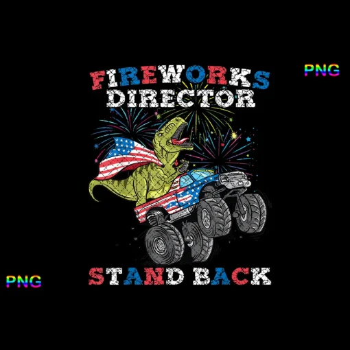 4th of July Fireworks Director T Rex Monster Truck Kids Boys Png File Digital Download