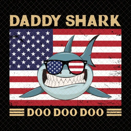American Daddy Shark Doo Doo Doo Png, 4th Of July Png , American Flag Png