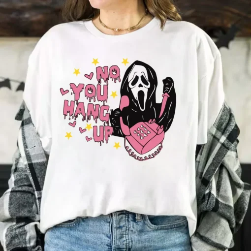 No You Hang Up Shirt Funny Scream MovieShirt-1