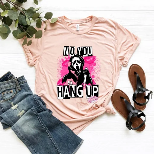 No You Hang Up Shirt Ghostface Valentine Shirt