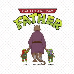 Turtley Terrific Dad Pack PNG - The Ultimate Father's Day Gift, Instant Download