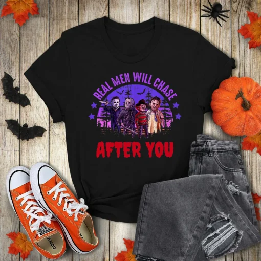 Halloween Shirt: Real Man Chasing, Funny Horror Friends - Michael Myers-1