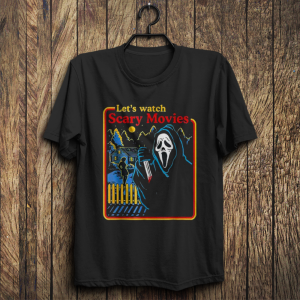 Let's Watch Scary Movies Shirt, Sceam Horror Movie Shirt