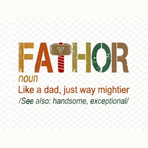 Fa Thor Like Dad Just Way Mightier Hero Png, Fathers Day Avengers Png/Sublimation Printing/Instant Download