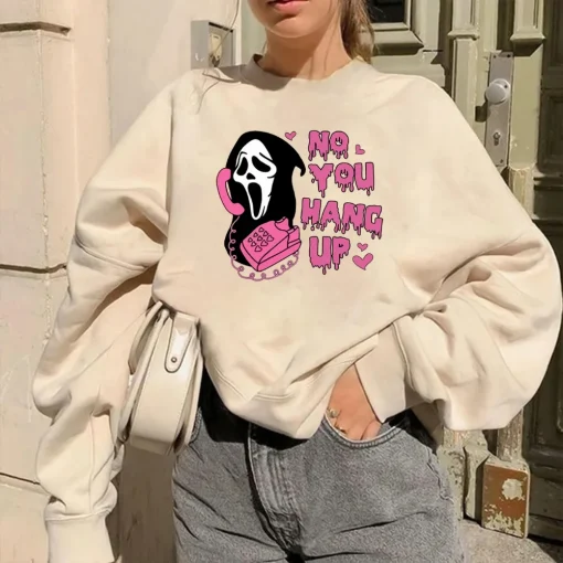 No You Hang Up Sweatshirt" - A sweatshirt featuring the phrase "No You Hang Up-2