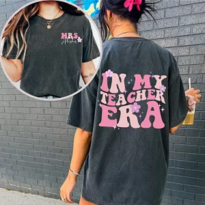 Back to School with a Smile: In My Teacher Era Shirt