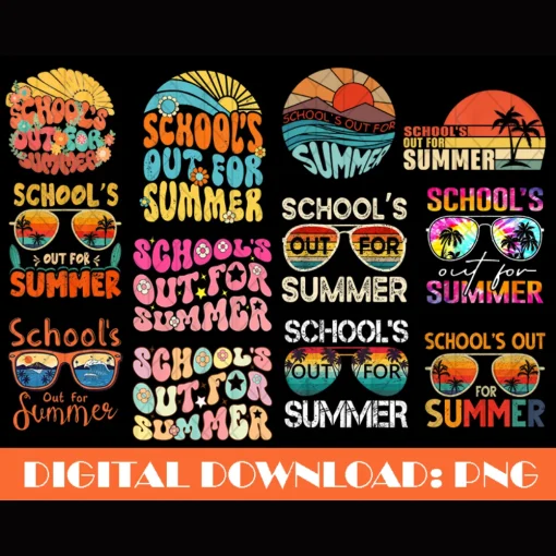 School's Out For Summer Png, Teacher Summer, Last Day of School , Teacher Summer Vacation, PNG Digital Sublimation Instant Download