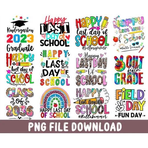 Happy Last Day Of School Png, End Of School Png, Summer Vacation Png, School Squad Png, Pre K Teacher, Back To School Gift, Teacher Png