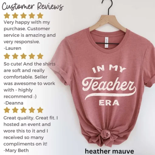 In My Teacher Era: A Back to School Shirt for the World's Best Teacher-1