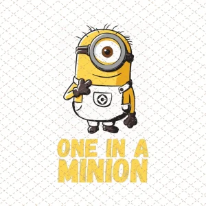 Despicable Me Minions One In A Minion Yellow Text Portrait Png/Sublimation Printing/Instant Download