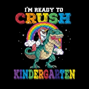 I'm Ready To Crush Kindergarten shirt For Boys Girls T Rex Unicorn , Back to School Kinder T Shirt, Dinosaur Unicorn Preschool Pre K Graduation