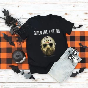 Chillin Like A Villain T-Shirt, Friday the 13th shirt