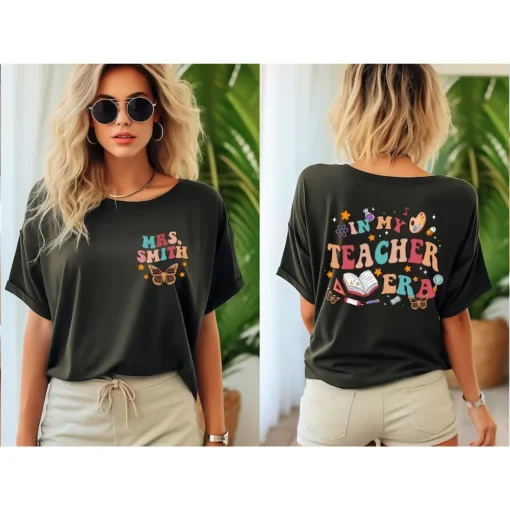 In My Teacher Era: A Back to School Shirt for the Teacher Who Loves Their Job-1
