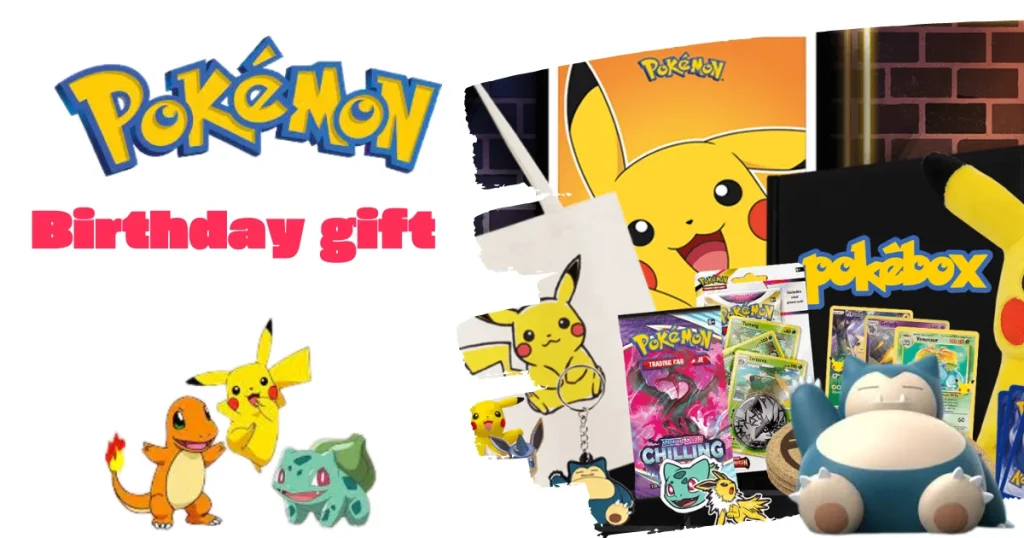 Best Pokemon Birthday gift for Children