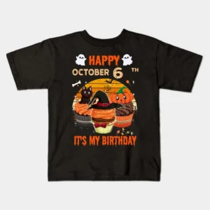 Happy October 6th It's My Birthday Shirt, Born On Halloween Birthday Cake Scary Ghosts Costume Witch Gift Women Men Kids T-Shirt