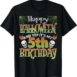 Kids Funny Happy Halloween And Yes It's My 5th Birthday T-Shirt