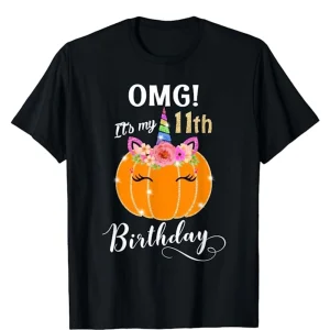 OMG It's My -11 Birthday Pumpkin Unicorn T-Shirt