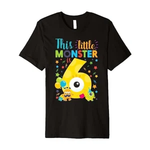 This Little Monster Is 6 Year Old Birthday & Halloween Shirt