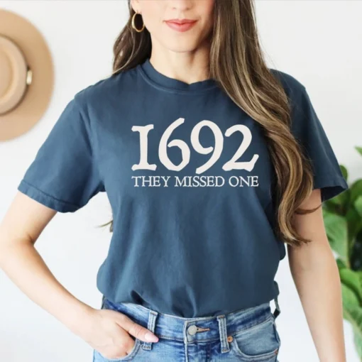 1692 They Missed One Comfort Color Shirt, Fall T Shirt, Salem Witch Trials TShirt, Salem Witch Shirt, Salem Massachusetts Witch TShirt Tee 4