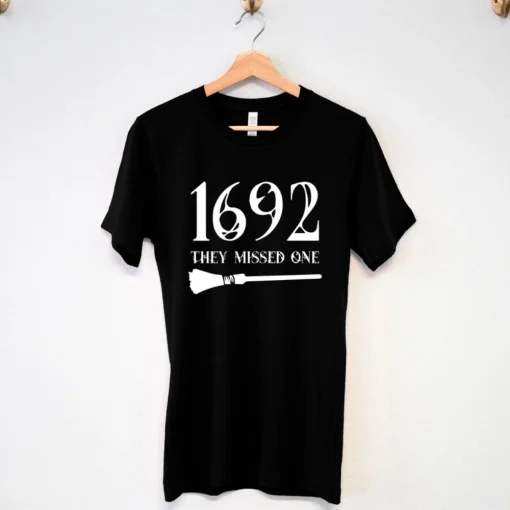 1692 They Missed One Salem Witch Trial Halloween T-shirt for Women, women's Halloween shirts, Halloween womens shirt, Salem Witch tees women 3
