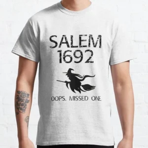 1692 They Missed One T-Shirt Sweatshirt,Salem Witch Trials Shirt,Salem Witch Trials,Horror Shirt,Massachusetts Witch Trials Tee,Halloween